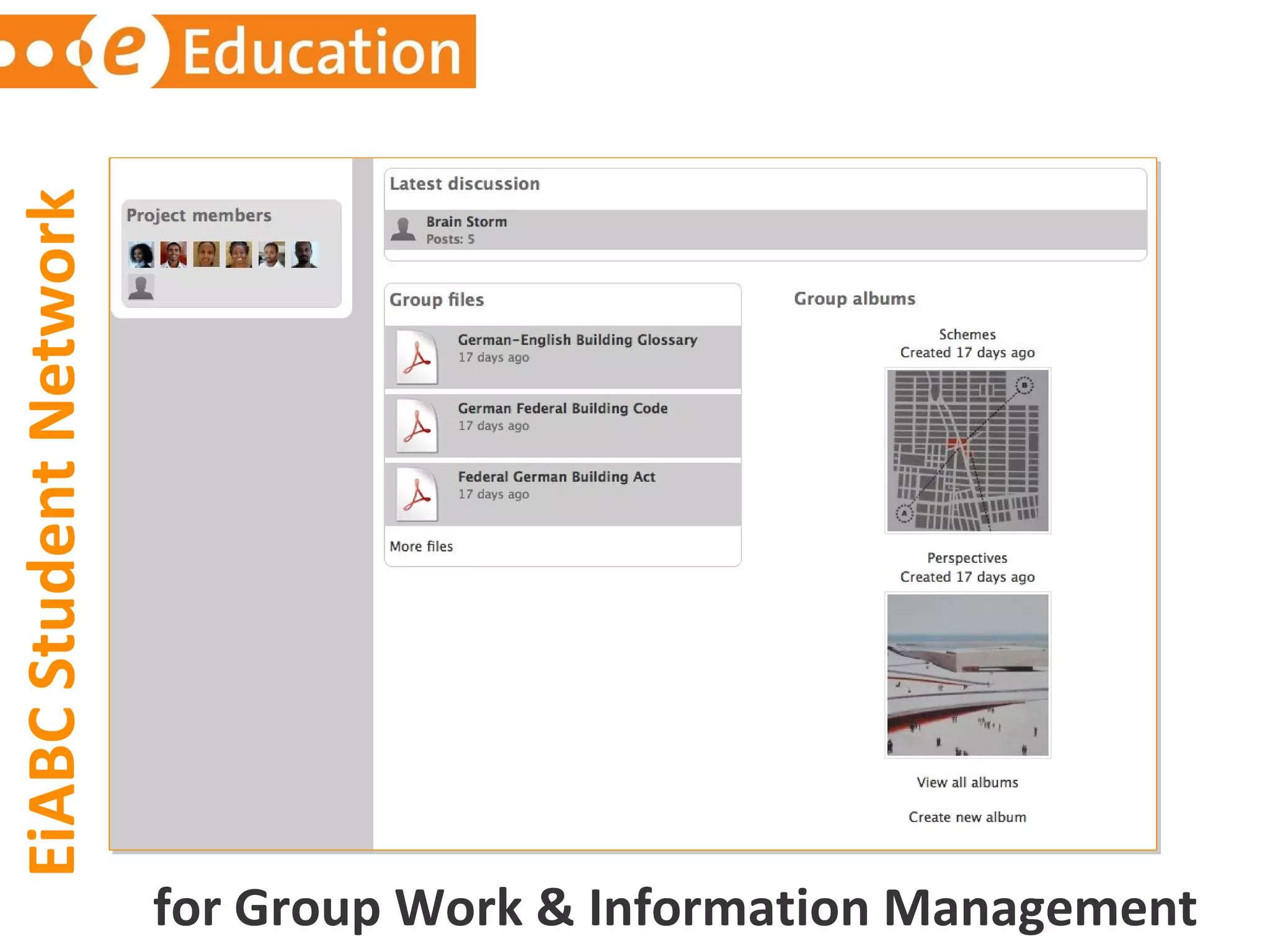 for Group Work & Information Management EiABC Student Network  