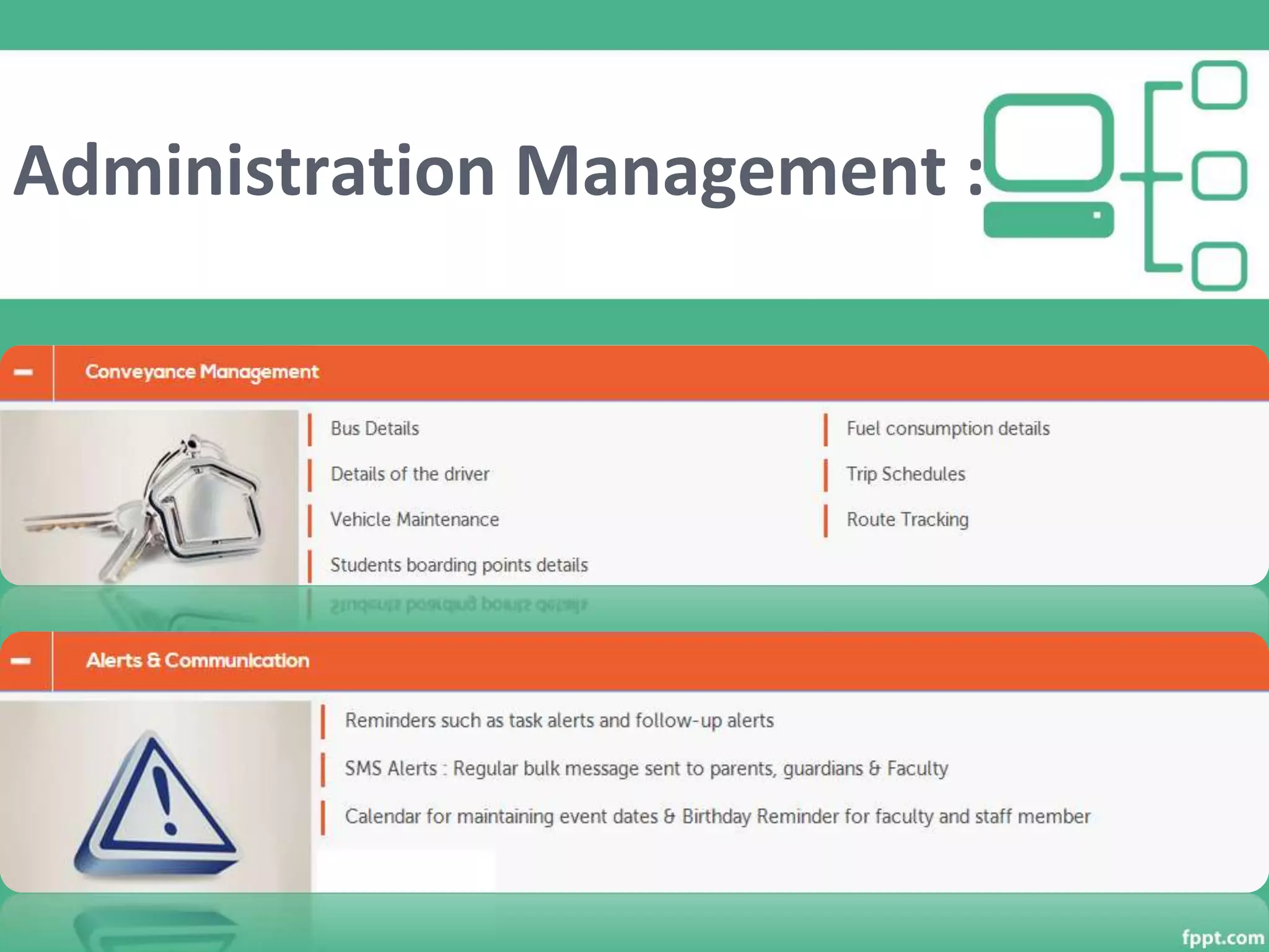 Administration Management :
 