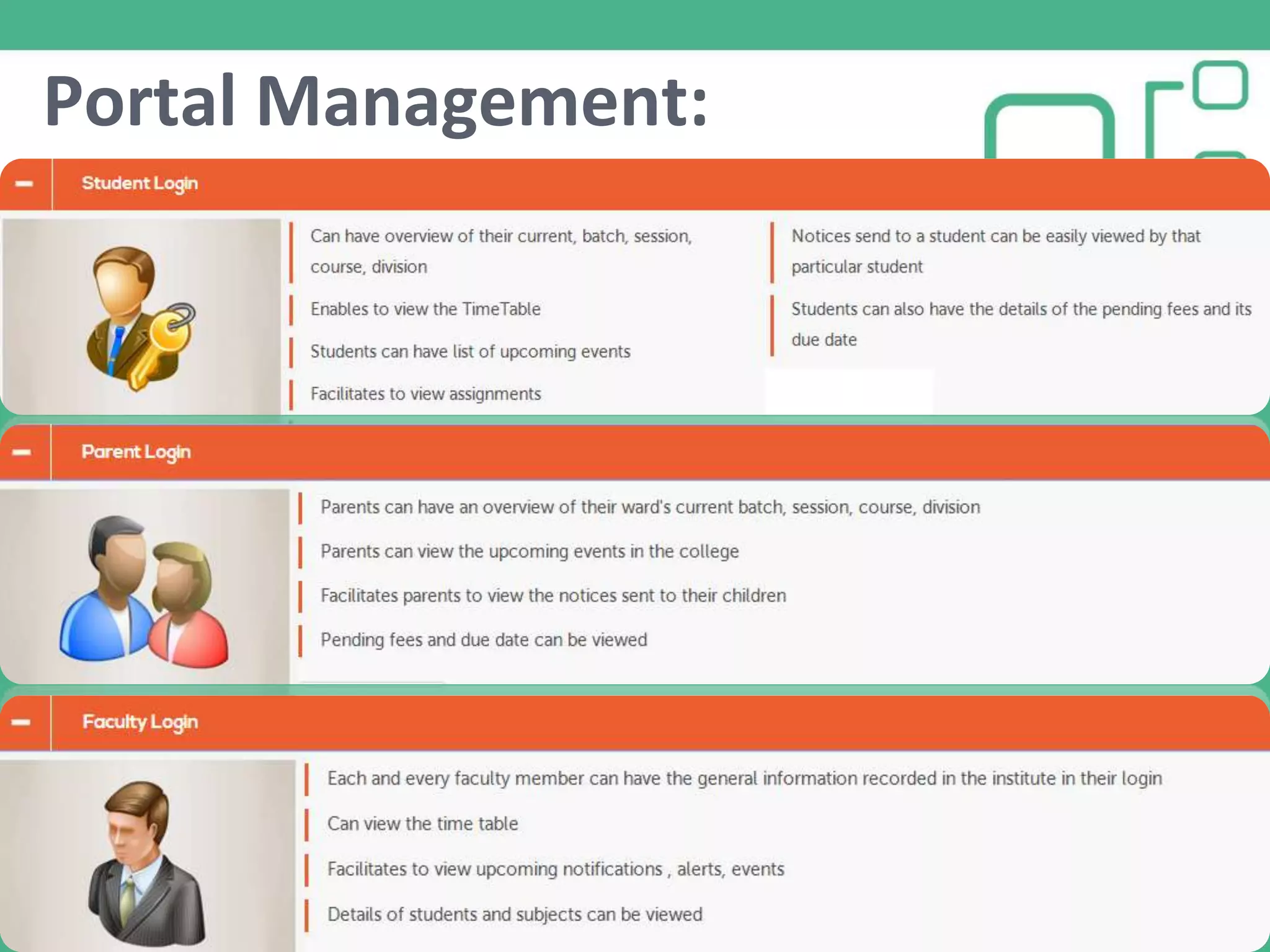 Portal Management:
 