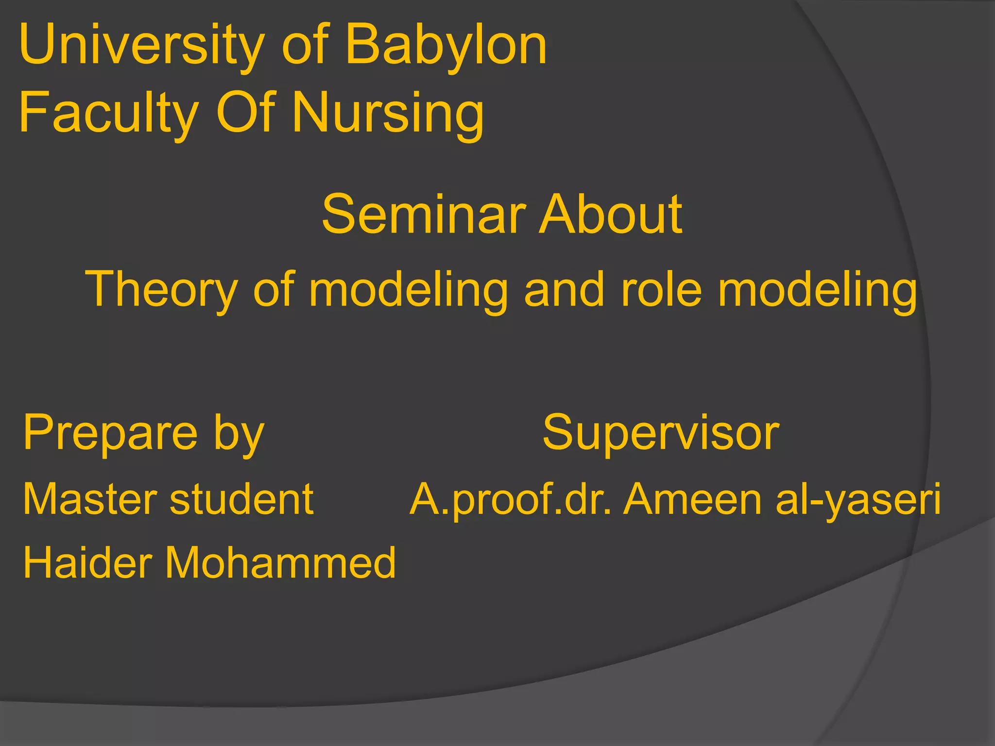 Theory of modeling and role modeling PPT