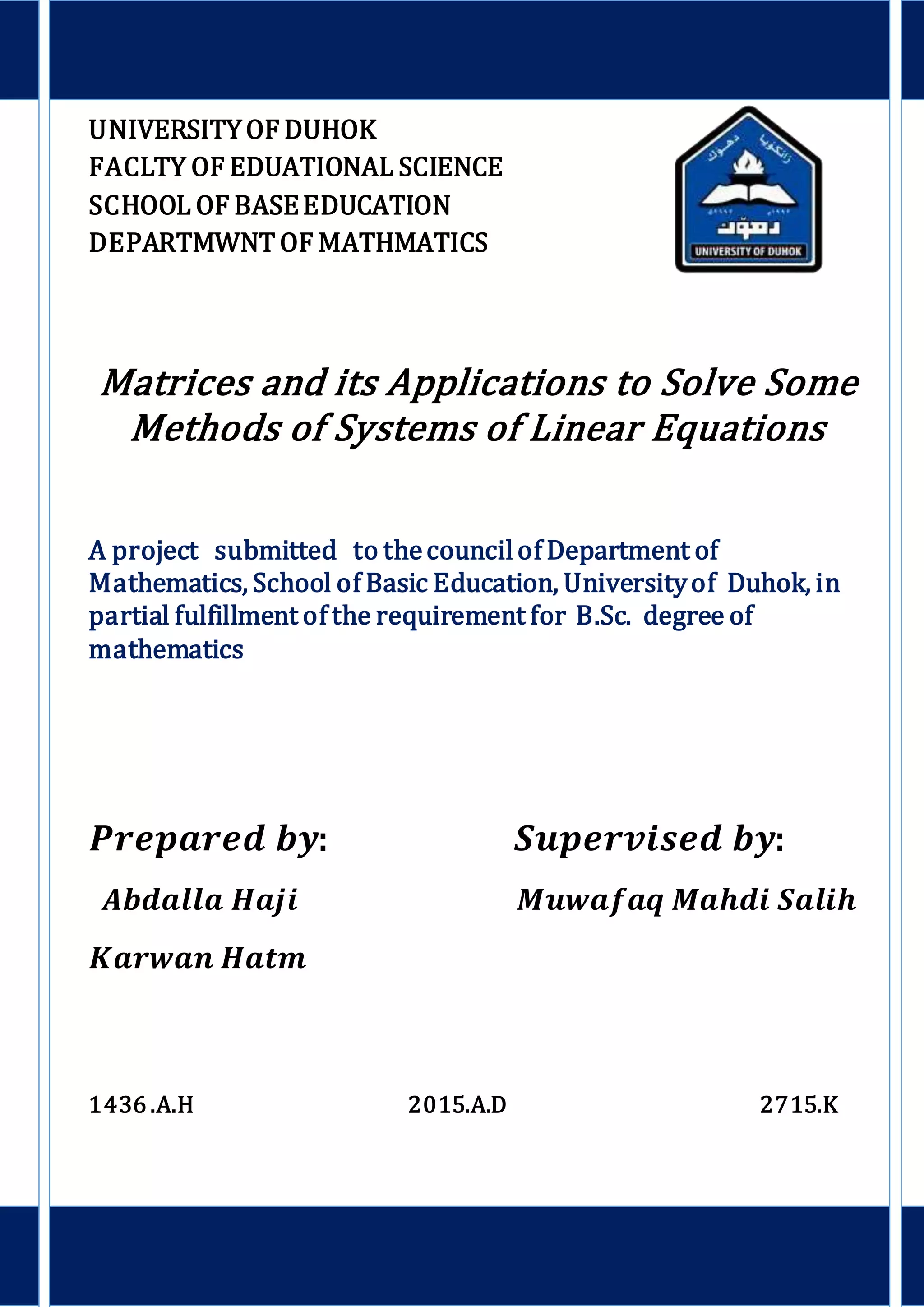 Matrices and its Applications to Solve Some Methods of Systems of ...