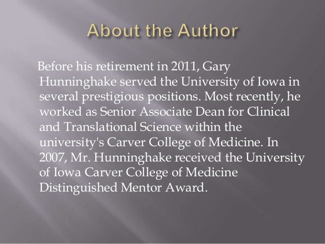 university of iowa carver college of medicine an overview by gary hun gary hunninghake