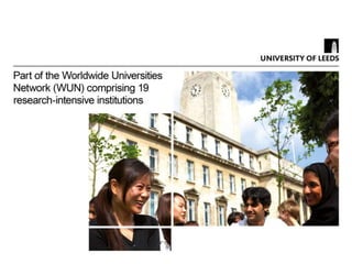The University of Leeds - overview and key facts | PPTX