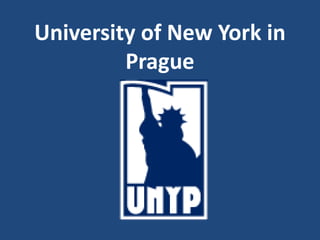 University of New York in
Prague
 