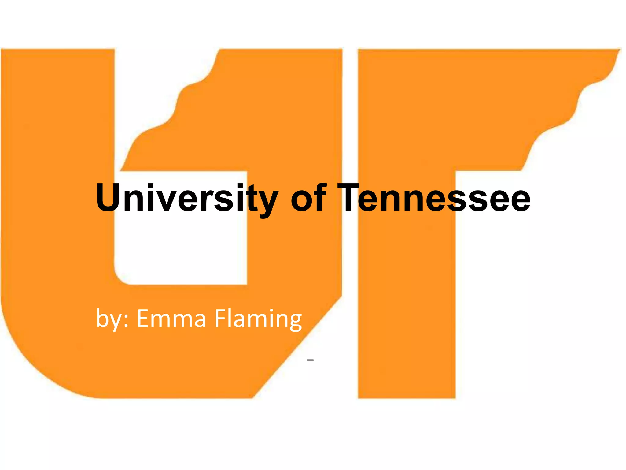 University of tennessee | PPT | Free Download