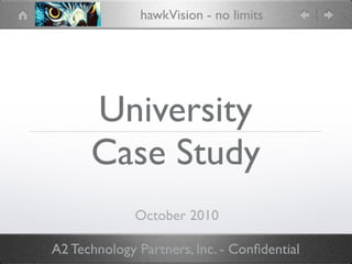 hawkVision University Case Study