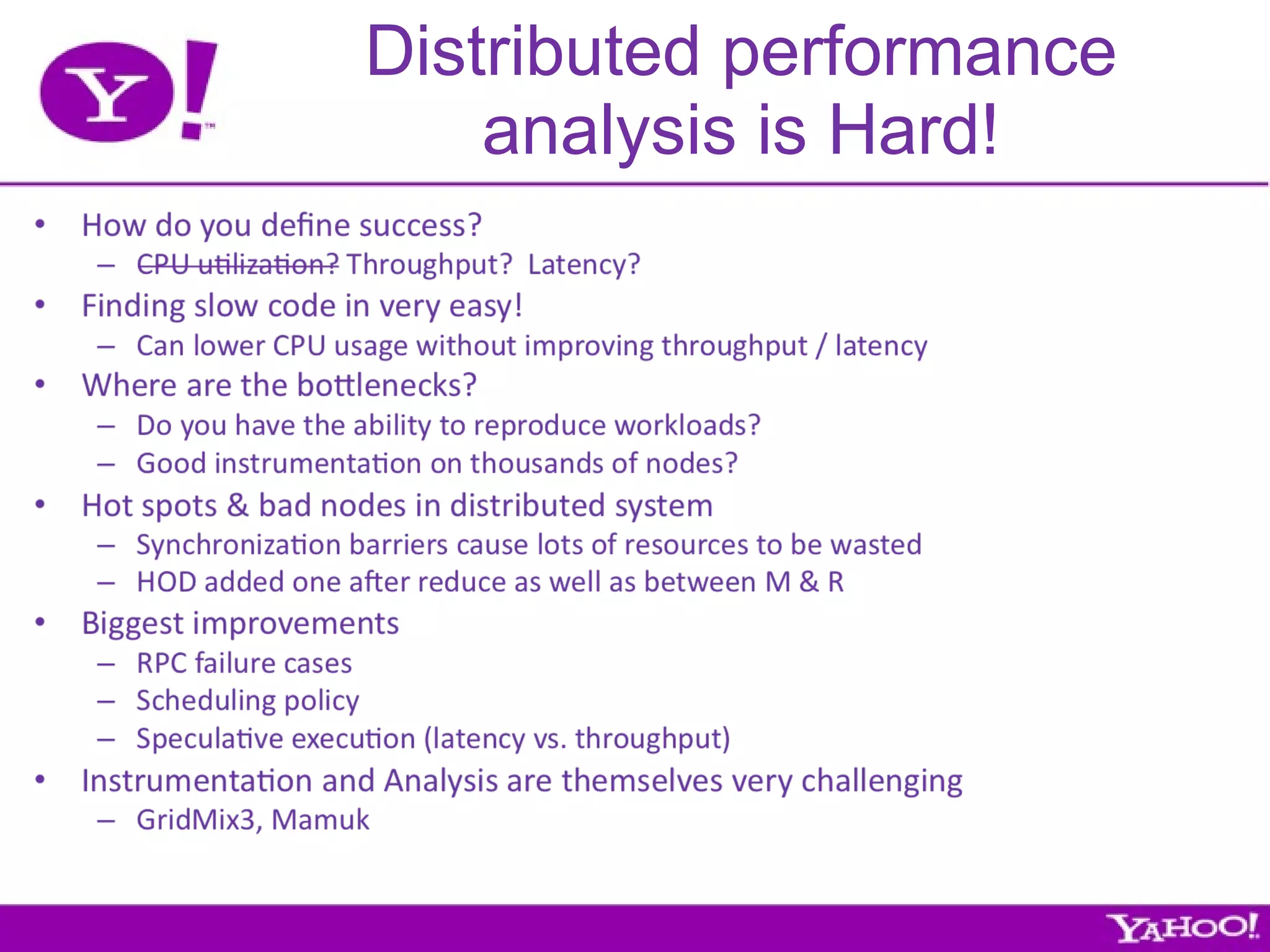 Distributed performance analysis is Hard! 
