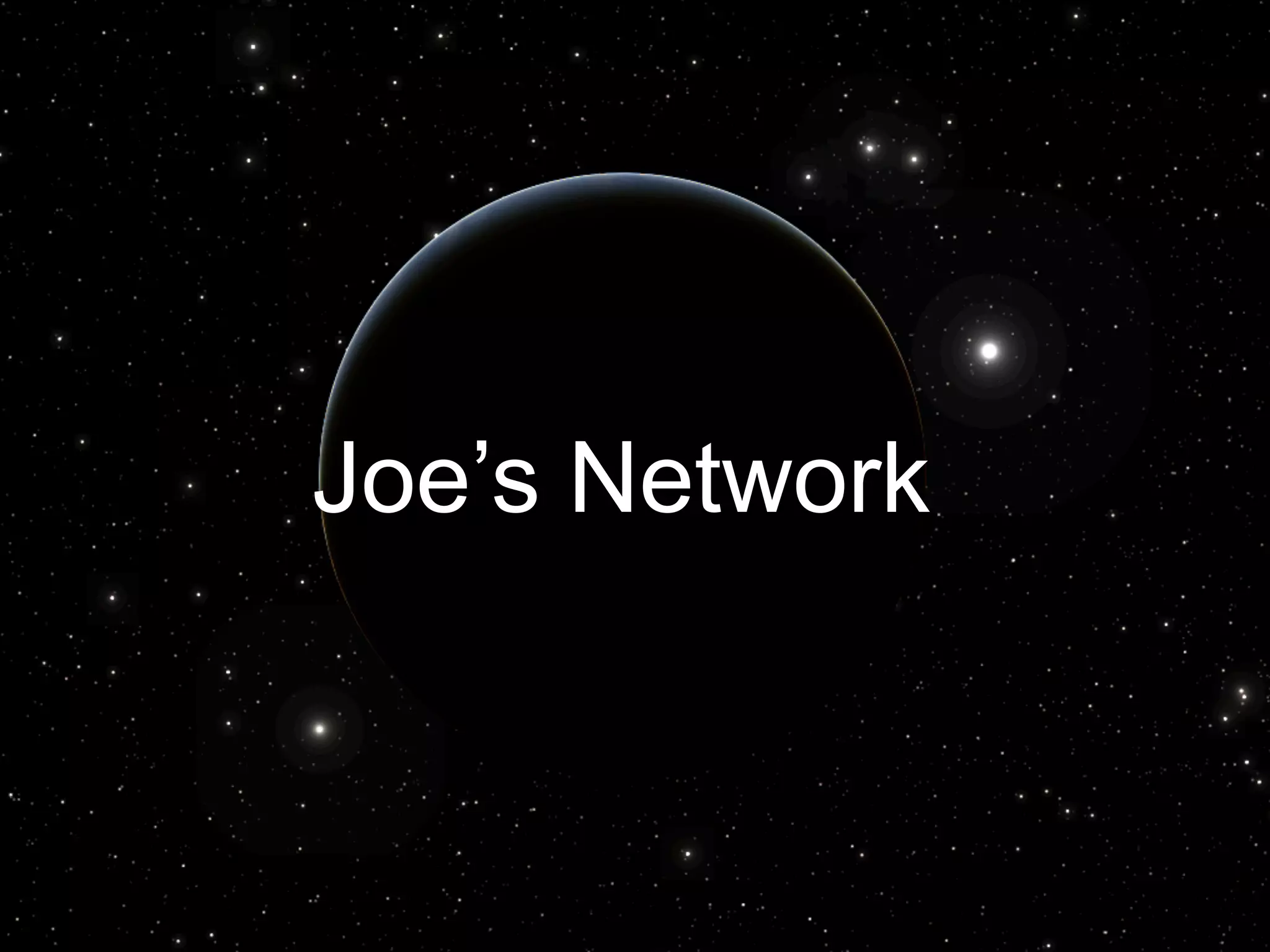Joe’s Network

 