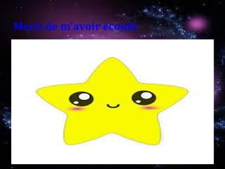 Merci de m’avoir écouté
 