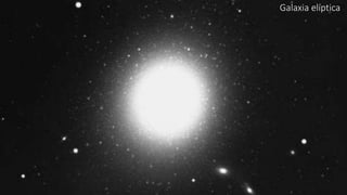 Galaxia elíptica 
 