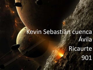 Kevin Sebastián cuenca
Ávila
Ricaurte
901
 