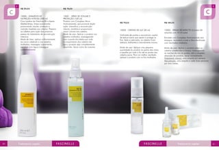 R$ 59,00
15000 - SHAMPOO DE
NUTRIÇÃO INTENSA (250 ml)
Com Lipídios da Vitamina B5 e Azeite
Mediterrâneo, limpa suavemente,
promovendo macies, proteção e
nutrição imediata aos cabelos. Prepara
os cabelos para ação dos próximos
passos do tratamento de reconstrução
intensiva
Modo de Usar: aplicar uniformemente
no couro cabeludo e nos cabelos
molhados, massagear suavemente,
espumar com água e enxaguar
cuidadosamente.

80

R$ 79,00
15001 - SPRAY DE VOLUME E
PROTEÇÃO (100 ml)
Produto com Complexo Micro
Nutriceramida, que promove dupla
ação: intensifica a reconstrução
interna, revitaliza e proporciona
maior volume aos cabelos.
Modo de usar: Aplicar o produto nos
cabelos molhados, massageando
com a ponta dos dedos por todo
o comprimento dos cabelos até
que o produto seja completamente
absorvido. Secar como de costume.

R$ 79,00

R$ 145,00

15002 - CRISTAIS DE LUZ (30 ml)

15003 - SÉRUM DE IMPACTO (Contém 06
ampolas com 10 ml cada)

Unificador de pontas e reconstrutor capilar
de textura suave que repara e protege os
fios. Após a aplicação, os cabelos ficam
sedosos, brilhantes e naturalmente macios.
Modo de usar: Aplique uma pequena
quantidade do produto na palma das mãos
e espalhe por todo o fio até as pontas dos
cabelos secos. Para um melhor resultado,
aplique o produto com os fios molhados.

Emulsão com Complexo Nutriceramida sem
enxague, reconstrói e trata a fibra danificada
com resultados imediatos.
Modo de usar: Aplicar o produto sobre os
cabelos umedecidos e limpos, massageando
as mechas da raiz às pontas, até a completa
absorção do produto. Secar normalmente.
Tratamento intenso: uma ampola por semana
Manutenção: uma ampola a cada duas semanas
por dois meses.

81

 