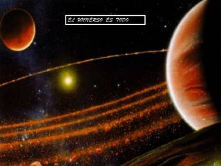 EL UNIVERSO ES TODO
 