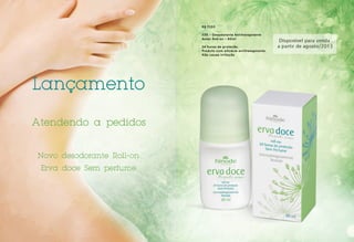 R$ 17,00
1135 – Desodorante Antitranspirante
Axilar Roll-on – 80ml
24 horas de proteção.
Produto com eficácia antitranspirante.
Não causa irritação
 