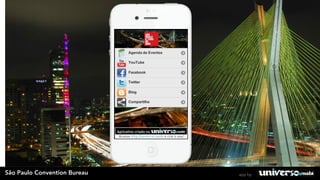 São Paulo Convention Bureau   app by
 