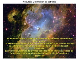 Nebulosa y formación de estrellas 