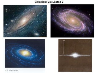Galaxias: Vía Láctea 2 