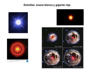 Estrellas: enana blanca y gigante roja 