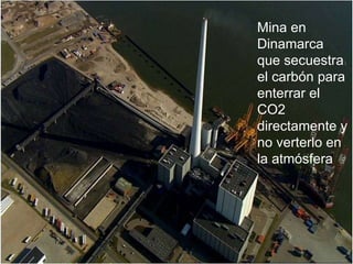 Mina en Dinamarca que secuestra el carbón para enterrar el CO2 directamente y no verterlo en la atmósfera 