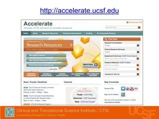 http://accelerate.ucsf.edu

 