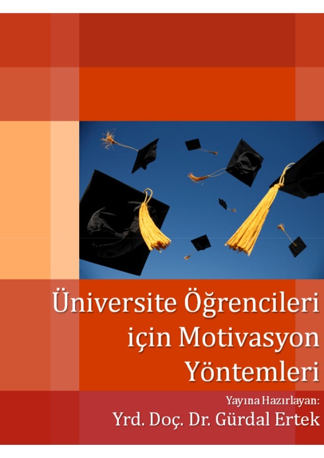 universite ogrencileri icin motivasyon yontemleri
