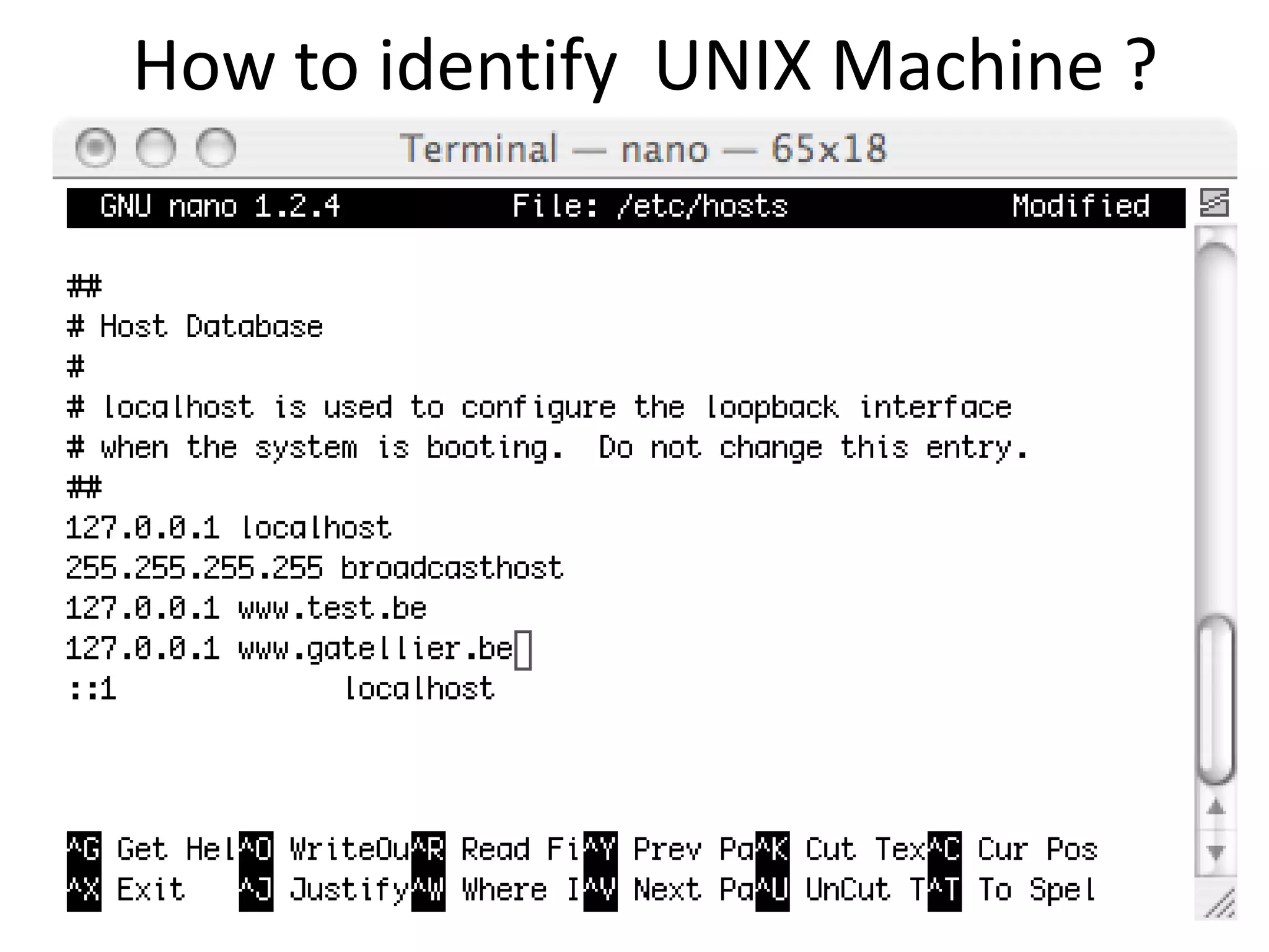 How to identify UNIX Machine ?
 