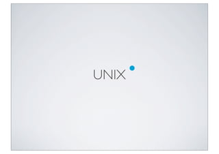 UNIX
 