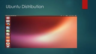Ubuntu Distribution
 
