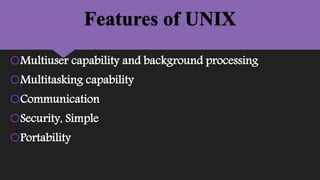 Unix features, posix and single unix specification | PPT