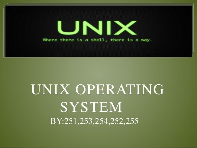 Unix Operating System