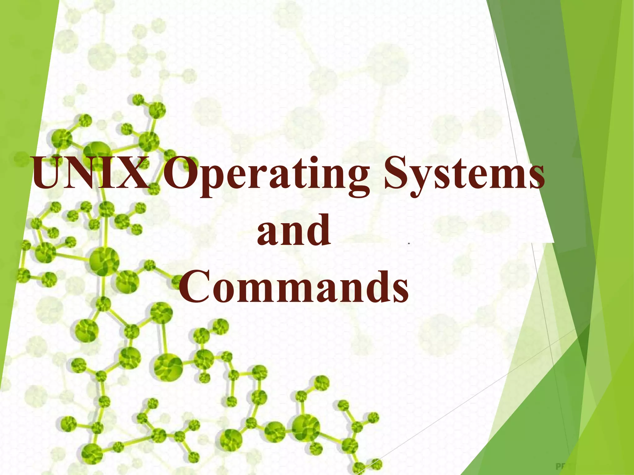 UNIX Operating Systems and Commands 