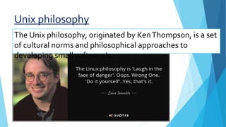 Unix philosophy and principles | PPTX