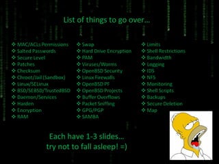 List of things to go over… Each have 1-3 slides… try not to fall asleep! =) 