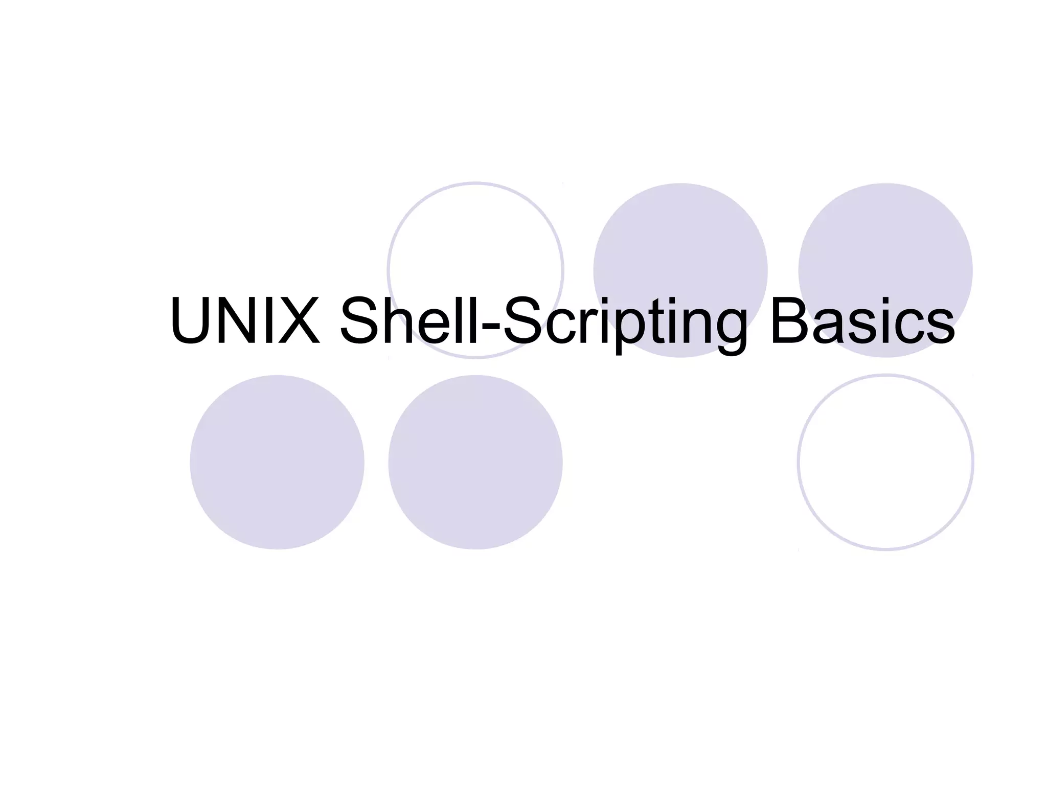 Unix Shell Scripting Basics | PPT