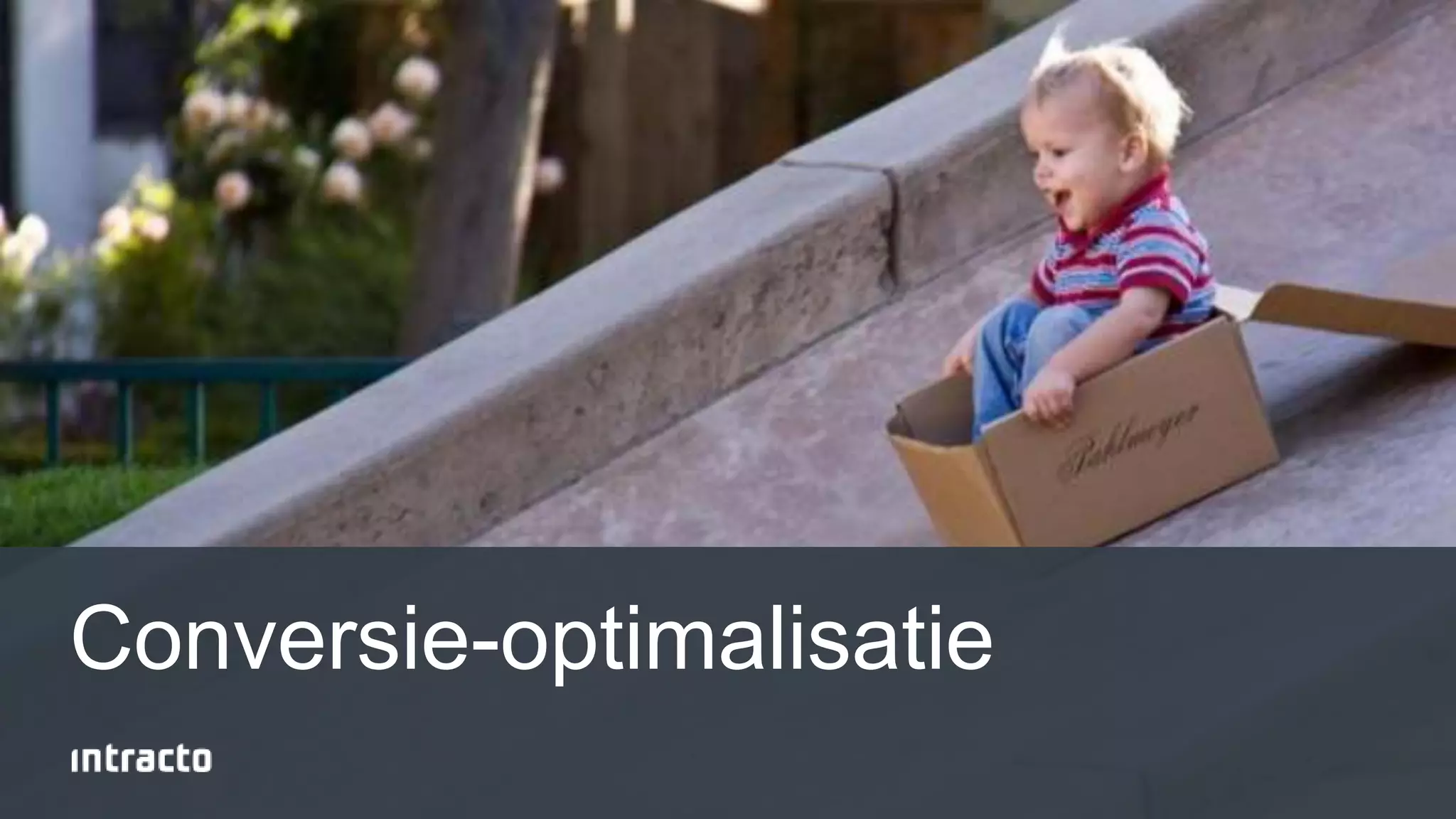 6 
Conversie-optimalisatie 
 
