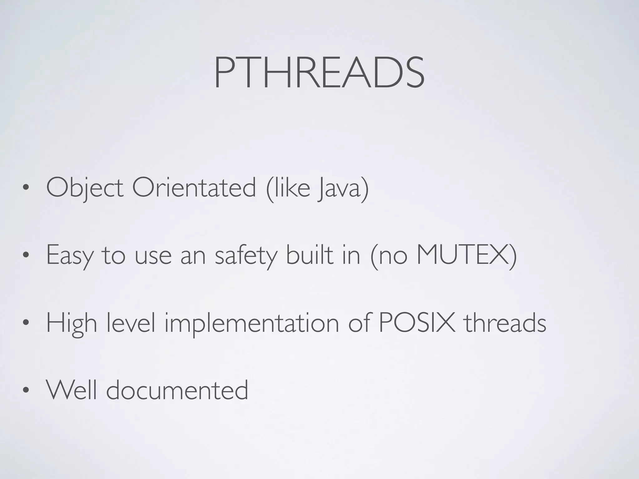 PTHREADS EXAMPLE
 