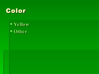 Color Yellow Other 