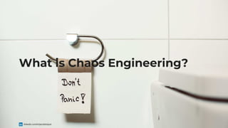 What is Chaos Engineering?
linkedin.com/in/jacobduijzer
 