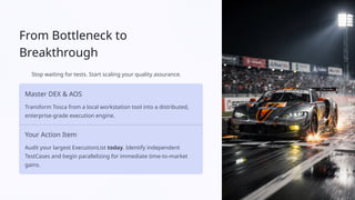 Parallel Execution & Distributed Execution in Tosca | PPTX
