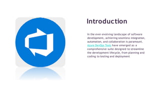 Unleashing Efficiency with Azure DevOps Tools | PPT
