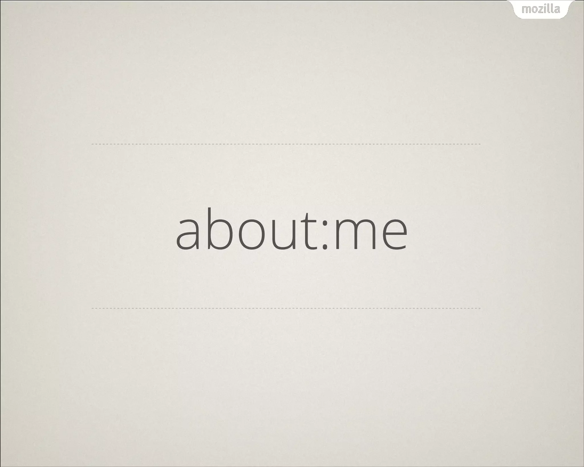 about:me
 