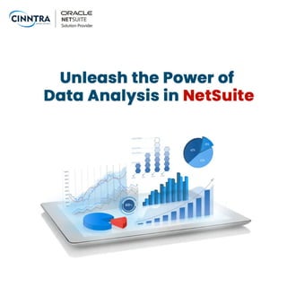 Unleash the Power of Data Analysis in NetSuite | PDF