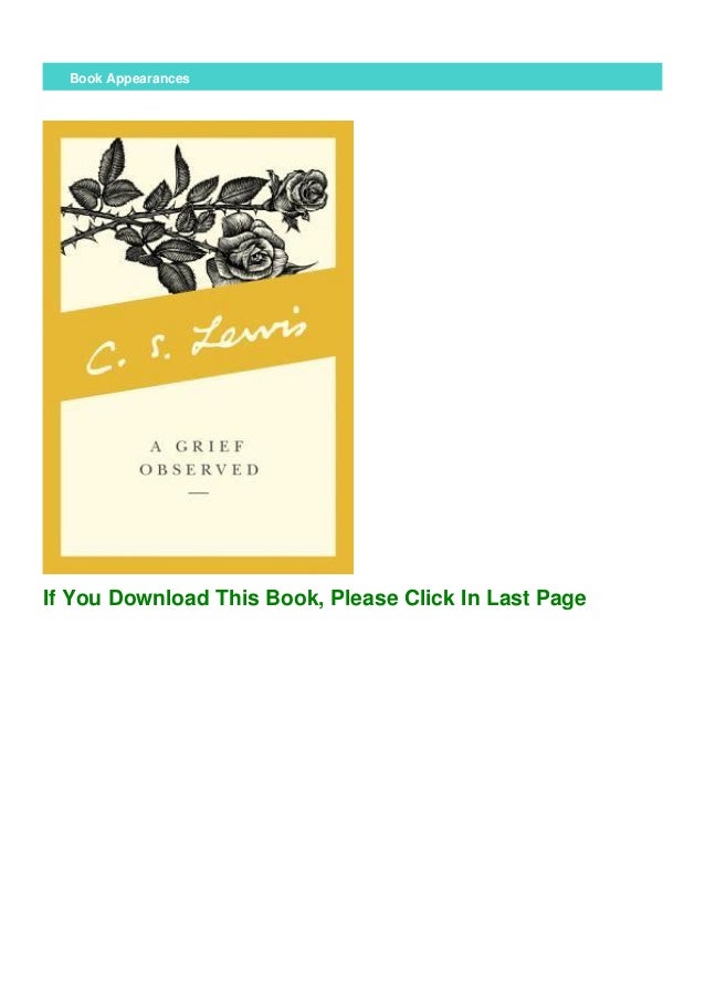 Unlimited Ebook A Grief Observed By C S Lewis