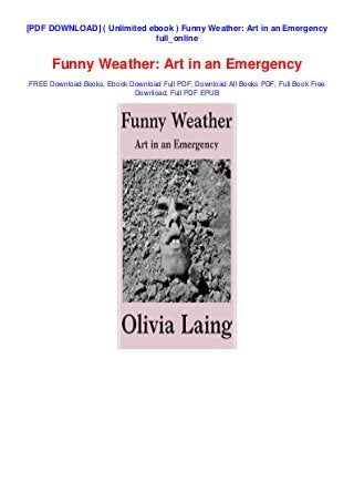 Unlimited Ebook Funny Weather Art In An Emergency