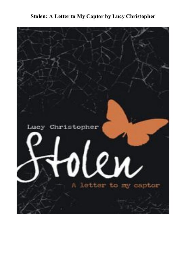 Unlimited Ebook Stolen A Letter To My Captor Full Page S
