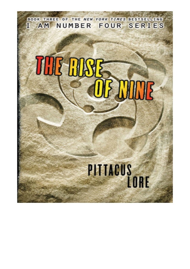 Unlimited Ebook The Rise Of Nine Lorien Legacies 3 Full Page