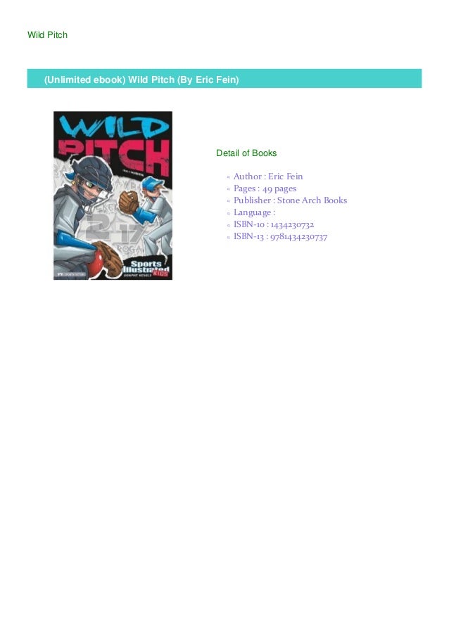 Unlimited Ebook Wild Pitch By Eric Fein Unlimited Ebook Wild Pitch By Eric Fein