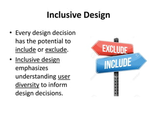 Includes Excludes Design Why Inclusive Design Is For Us All - Accessibility and Life Safety vs ...