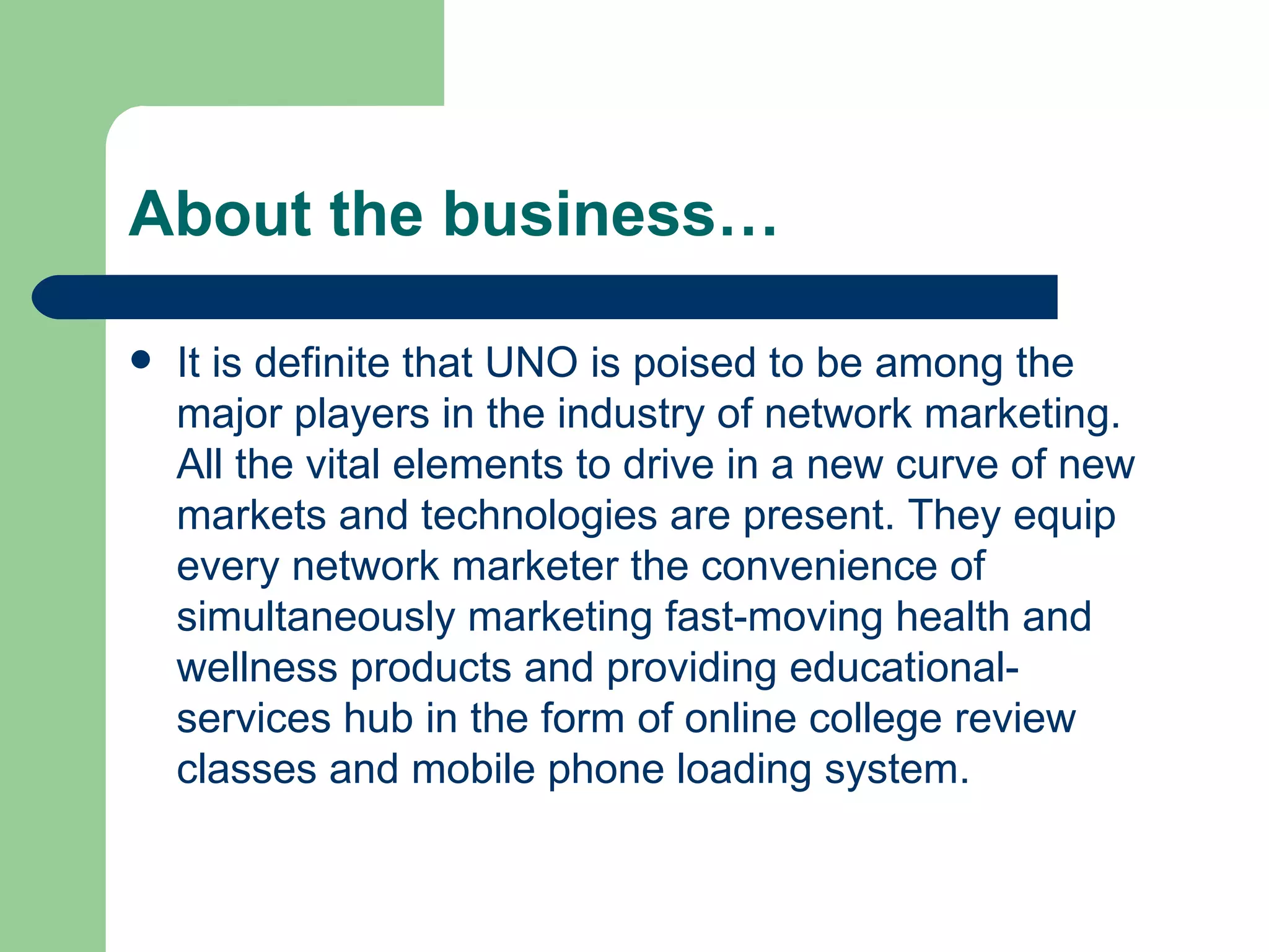 Unlimited network of opportunities (uno) | PPT