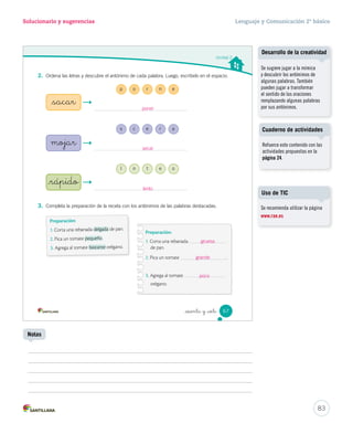 abrazo 
Solucionario y sugerencias Lenguaje y Comunicación 2º básico 
_pueblo 
_árbol 
_tambor _libro 
_pluma 
_pulpo 
_pregunta _perla 
Se sugiere trabajar con el 
Cartón 3 para leer trabalenguas 
con los grupos consonánticos 
pl - pr y bl - br. 
Cuaderno de actividades 
Refuerce estos cuatro grupos 
consonánticos con las 
actividades propuestas en las 
páginas 22 y 23. 
81 
Material concreto 
Notas 
 